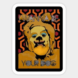 Be Your Dog Sticker